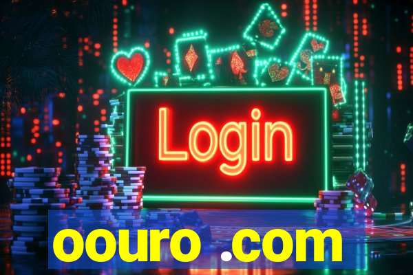 oouro .com